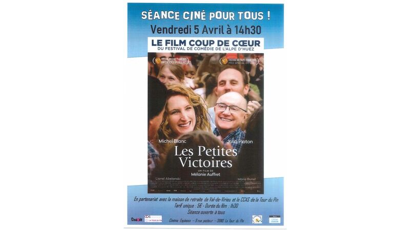 Séance ciné pour tous ! Les Petites Victoires - LE FILM COUP DE COEUR du festival de comédie de l'Alpes d'Huez