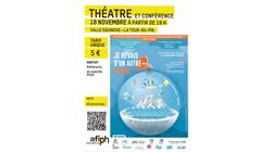 Théâtre et conférence : "Je rêvais d'un autre monde"