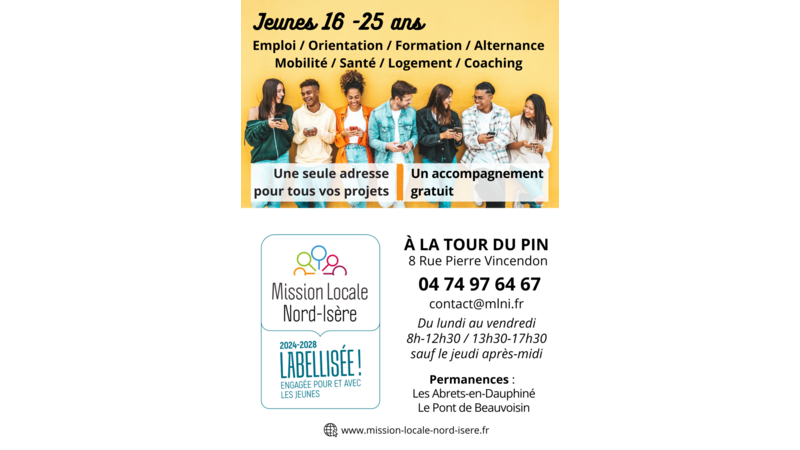 Mission Locale Nord-Isère : Jeunes 16 -25 ans Emploi/Orientation/Formation/Alternance/Mobilité/Santé/Logement/Coaching