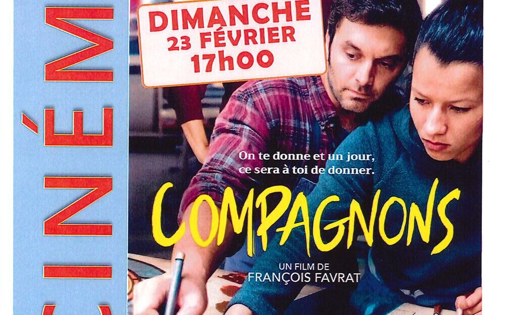 Cinéma : COMPAGNONS