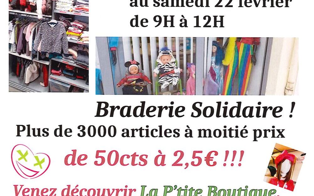 Braderie Solidaire !