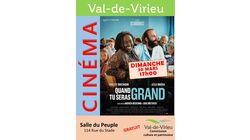 Cinéma : QUAND TU SERAS GRAND